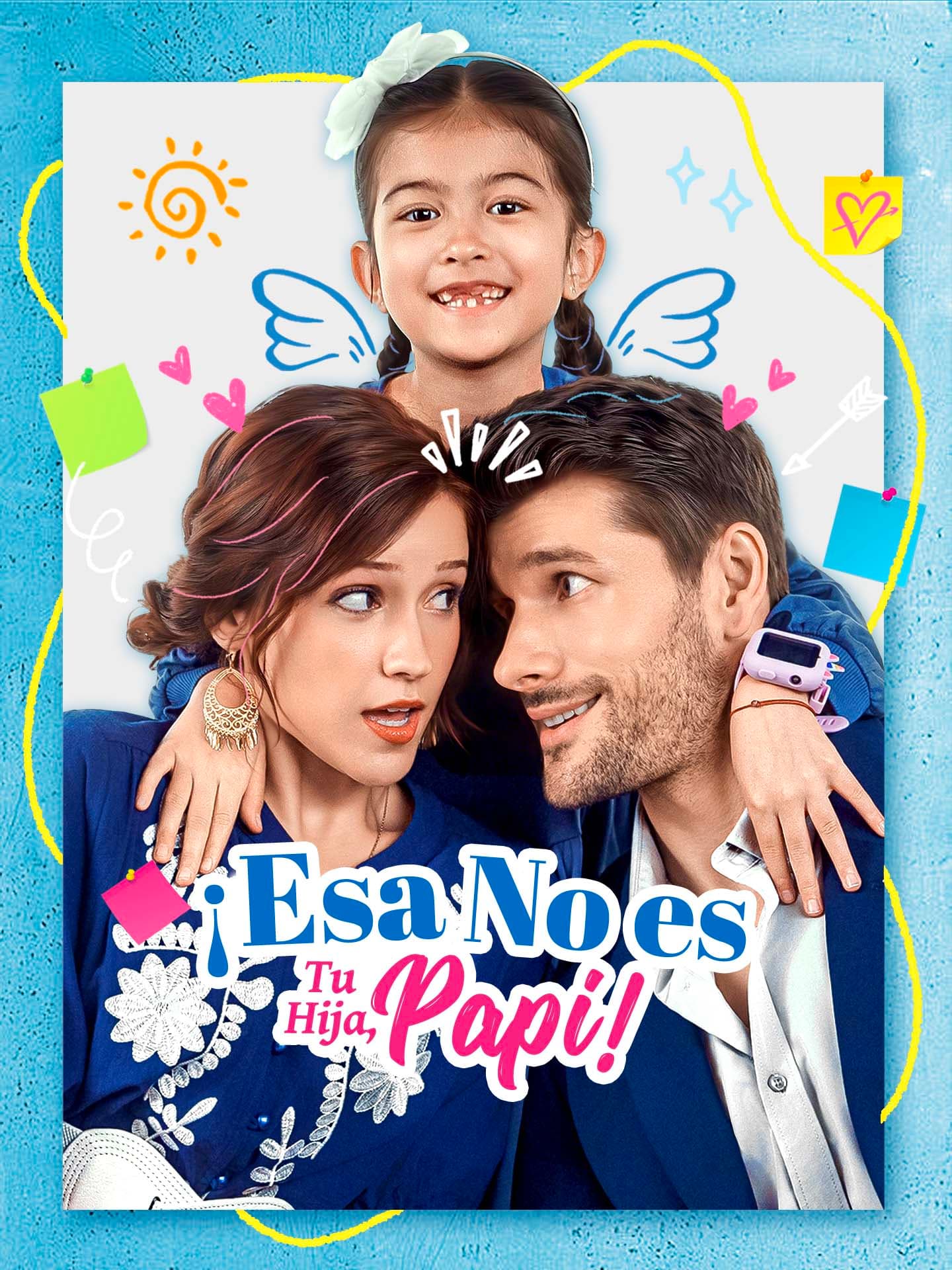 ¡Esa No Es Tu Hija, Papi!