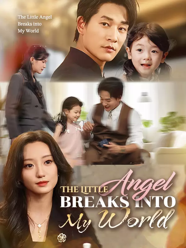 The Little Angel Breaks into My World