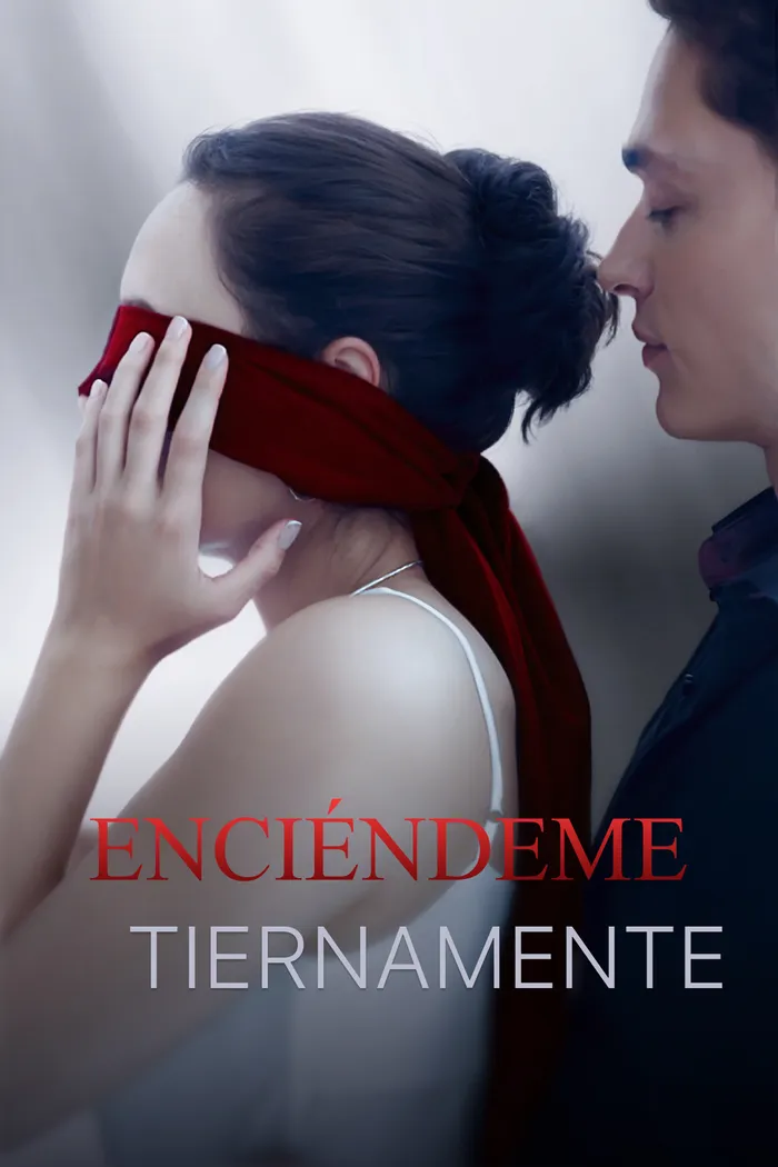 Enciéndeme Tiernamente